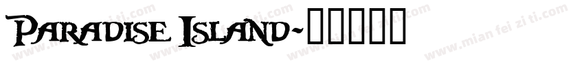 Paradise Island字体转换